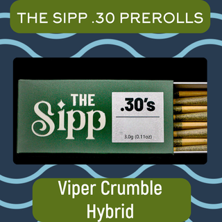 Pre-Rolls | Viper Crumble The Sipp