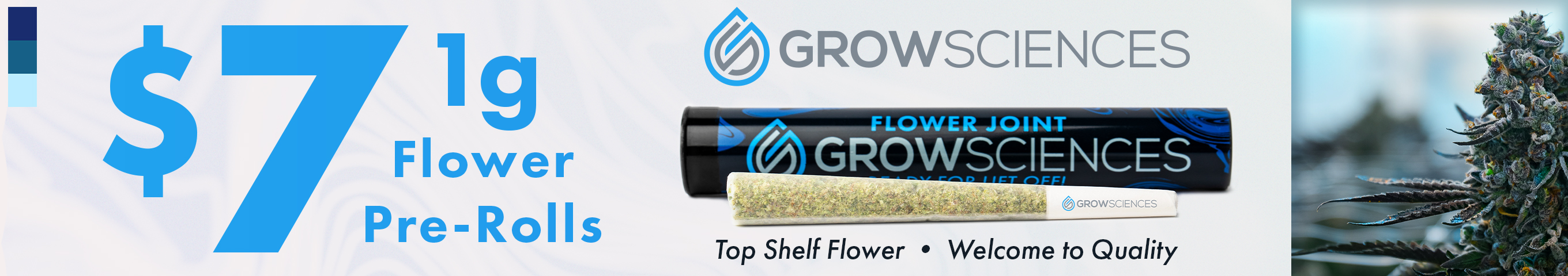 $7 Grow Sciences 1G Pre-rolls *Exclusions