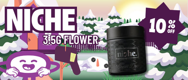 Cannabis Promo, Cannabis Sales, Cannabis Discounts, Cannabis on Sale, 10% Off Niche 3.5G Flower
