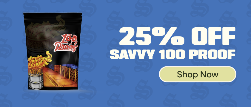 25% OFF Savvy 100 Proof