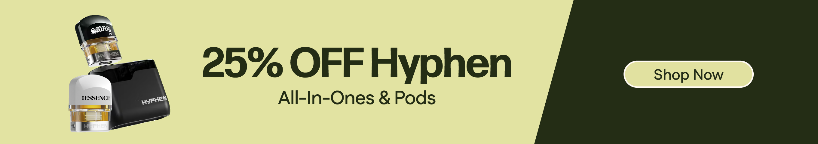 25% OFF Hyphen Vapes