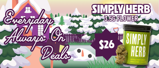 Cannabis Promo, Cannabis Sales, Cannabis Discounts, Cannabis on Sale, $26 Simply Herb 3.5G Flower