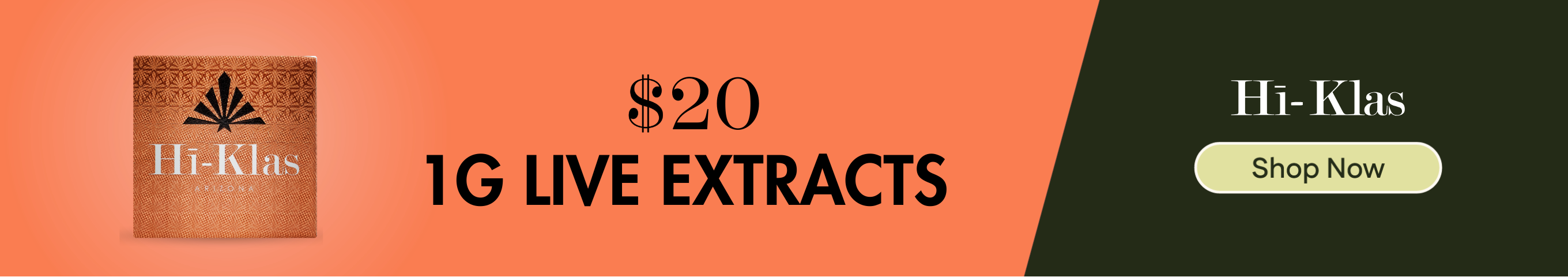 $20 Hi Klas 1G Live Concentrates