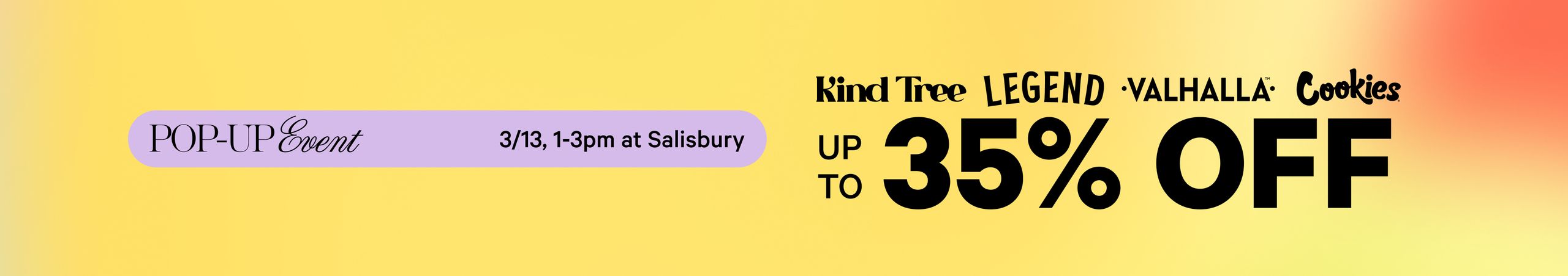 Cannabis Promo, Cannabis Sales, Cannabis Discounts, Cannabis on Sale, POP-UP 1-3P! Buy More, Save More with TerrAscend Brands