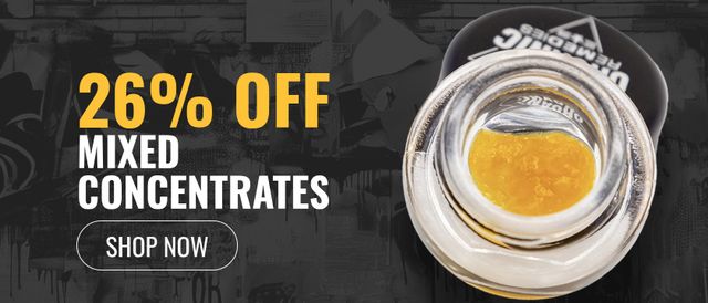 Cannabis Promo, Cannabis Sales, Cannabis Discounts, Cannabis on Sale, 26% off Mixed Concentrates