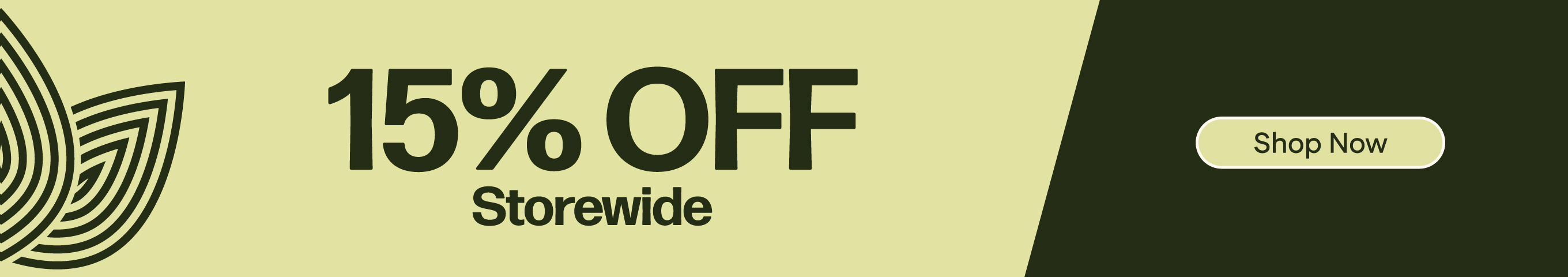 15% OFF Storewide