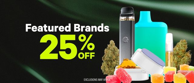 Cannabis Promo, Cannabis Sales, Cannabis Discounts, Cannabis on Sale, 25% Off Featured Brands
