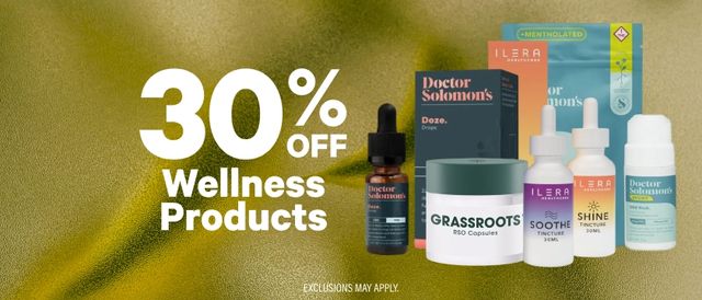 Cannabis Promo, Cannabis Sales, Cannabis Discounts, Cannabis on Sale, 30% Off Wellness Products