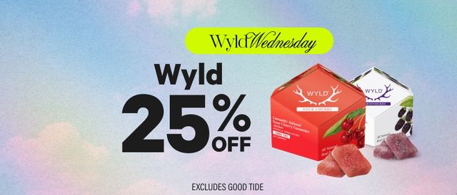 Cannabis Promo, Cannabis Sales, Cannabis Discounts, Cannabis on Sale, Daily Deal ~ Wednesdays ~ 25% Off Wyld