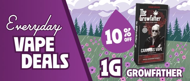 Cannabis Promo, Cannabis Sales, Cannabis Discounts, Cannabis on Sale, 10% Off The Growfather 1G Disposables