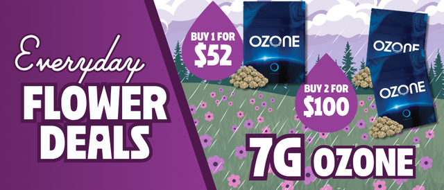 Cannabis Promo, Cannabis Sales, Cannabis Discounts, Cannabis on Sale, $52 Ozone 7G Flower