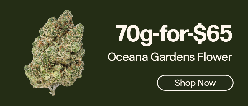 $65 Oceana Gardens 70g Flower