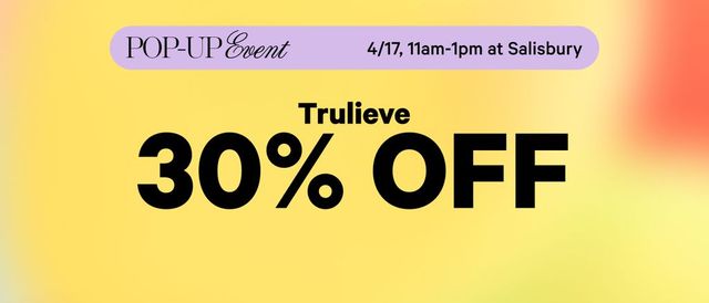Cannabis Promo, Cannabis Sales, Cannabis Discounts, Cannabis on Sale, POP-UP 11-1PM! 30% Off Trulieve Brands