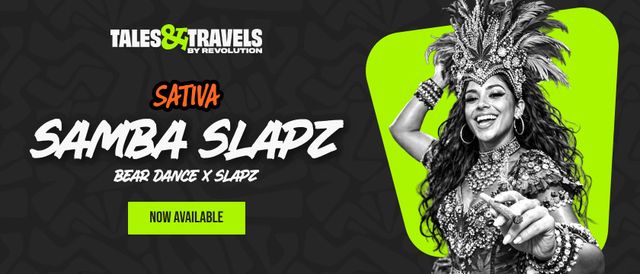 Cannabis Promo, Cannabis Sales, Cannabis Discounts, Cannabis on Sale, Tales & Travels Samba Slapz