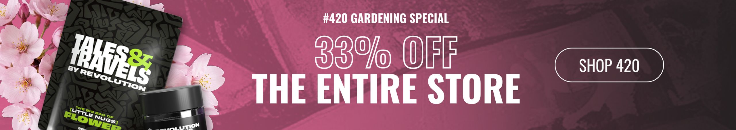 Cannabis Promo, Cannabis Sales, Cannabis Discounts, Cannabis on Sale, 33% Off the Entire Store