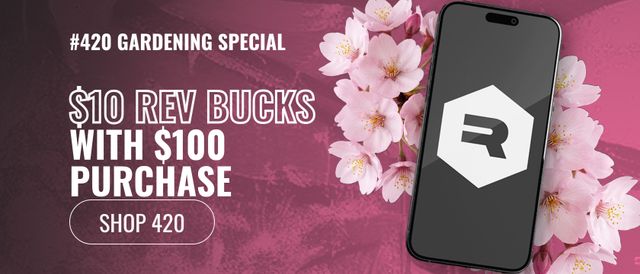 Cannabis Promo, Cannabis Sales, Cannabis Discounts, Cannabis on Sale, Spend $100 or more, receive $10 Rev Bucks