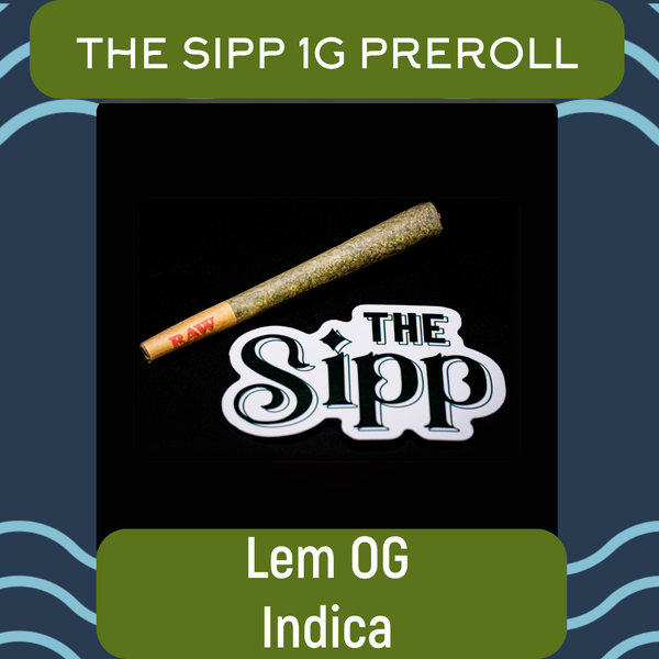The Sipp Pre-Roll | Lem OG 1g Pre-Roll
