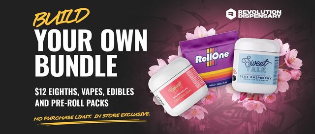 Cannabis Promo, Cannabis Sales, Cannabis Discounts, Cannabis on Sale, Build your own bundle: unlimited $12 in-store exclusives