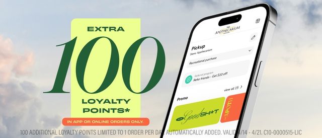 Cannabis Promo, Cannabis Sales, Cannabis Discounts, Cannabis on Sale, ONLINE/IN-APP EXCLUSIVE! 100 Extra Loyalty Points Available!
