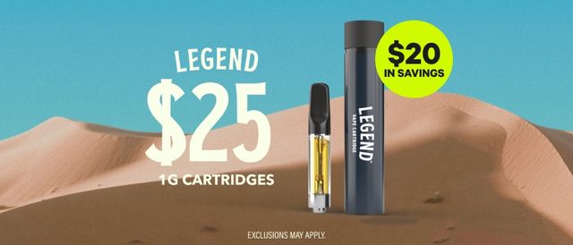 Cannabis Promo, Cannabis Sales, Cannabis Discounts, Cannabis on Sale, $25 Legend 1G Cartridges