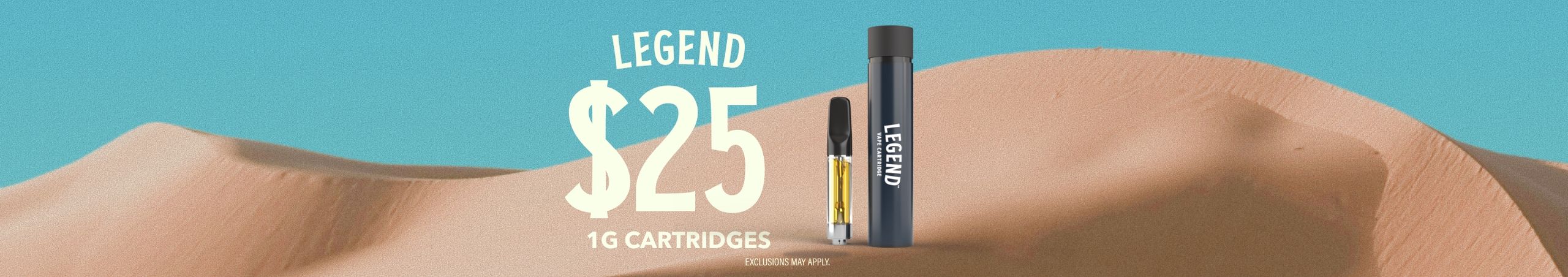 Cannabis Promo, Cannabis Sales, Cannabis Discounts, Cannabis on Sale, $25 Legend 1G Cartridges