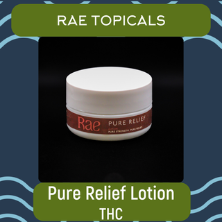 Infused Lotion | Pure Relief Rae