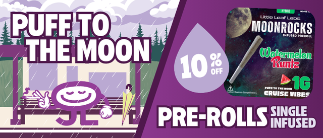 Cannabis Promo, Cannabis Sales, Cannabis Discounts, Cannabis on Sale, 10% Off Puff to the Moon Single Infused Pre-Rolls