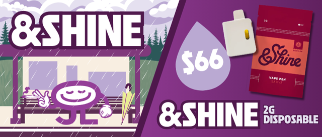 Cannabis Promo, Cannabis Sales, Cannabis Discounts, Cannabis on Sale, $66 Shine 2G Disposable