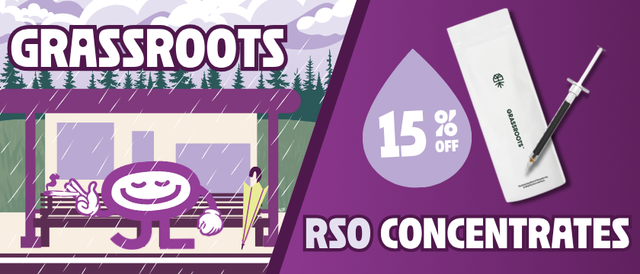 Cannabis Promo, Cannabis Sales, Cannabis Discounts, Cannabis on Sale, 15% Off Grassroots RSO Concentrates