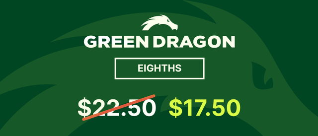 Cannabis Promo, Cannabis Sales, Cannabis Discounts, Cannabis on Sale, Green Dragon Eighths $17.50 - TODAY ONLY!