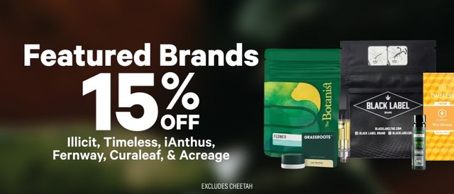 Cannabis Promo, Cannabis Sales, Cannabis Discounts, Cannabis on Sale, 15% Off Featured Brands