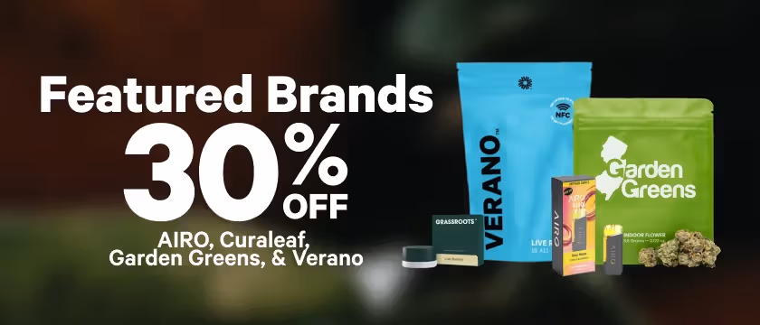Cannabis Promo, Cannabis Sales, Cannabis Discounts, Cannabis on Sale, 30% Off Featured Brands