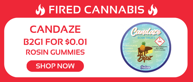 Cannabis Promo, Cannabis Sales, Cannabis Discounts, Cannabis on Sale, Candaze Rosin Gummies: B2G1 FOR $0.01