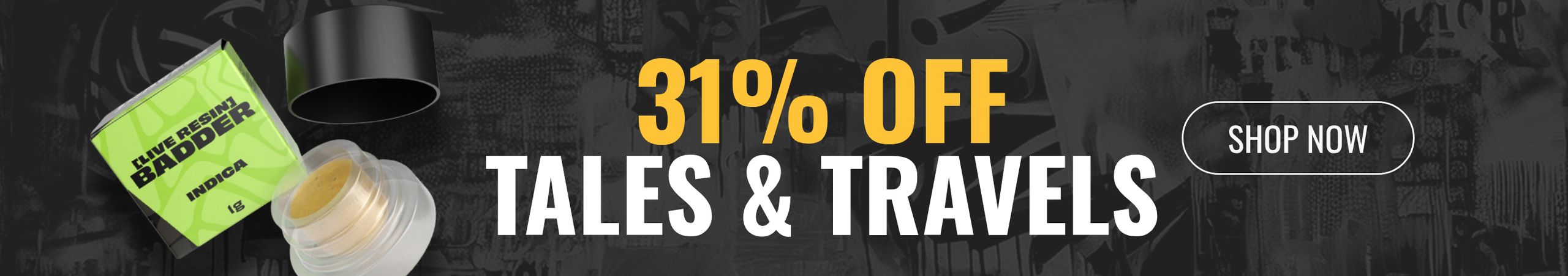 Cannabis Promo, Cannabis Sales, Cannabis Discounts, Cannabis on Sale, 31% Off Tales & Travels