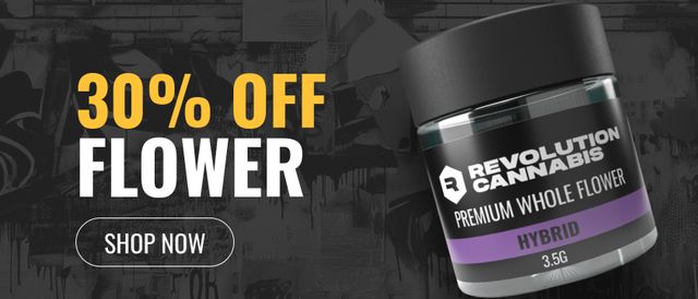 Cannabis Promo, Cannabis Sales, Cannabis Discounts, Cannabis on Sale, 30% off Flower