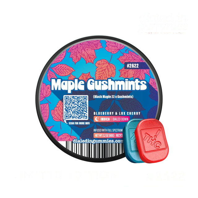 Maple Gushmints Dialed In