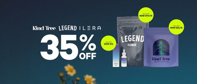Cannabis Promo, Cannabis Sales, Cannabis Discounts, Cannabis on Sale, 35% Off Kind Tree, Ilera & Legend