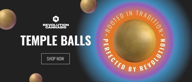 Cannabis Promo, Cannabis Sales, Cannabis Discounts, Cannabis on Sale, Revolution Cannabis Temple Balls
