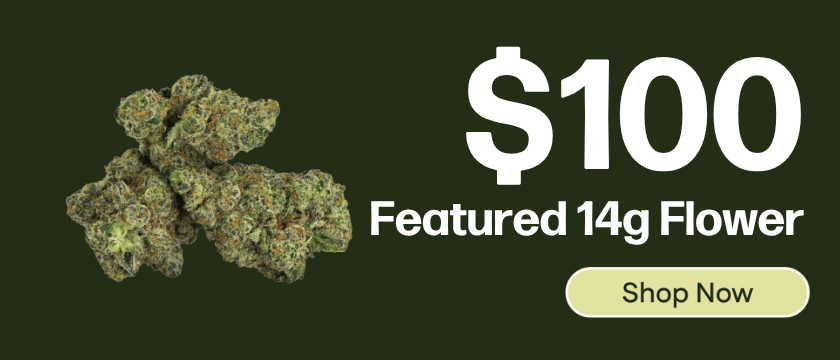 $100 Featured 14g Flower