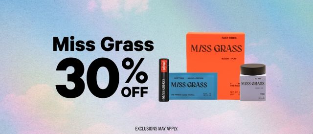 Cannabis Promo, Cannabis Sales, Cannabis Discounts, Cannabis on Sale, 30% Off Miss Grass