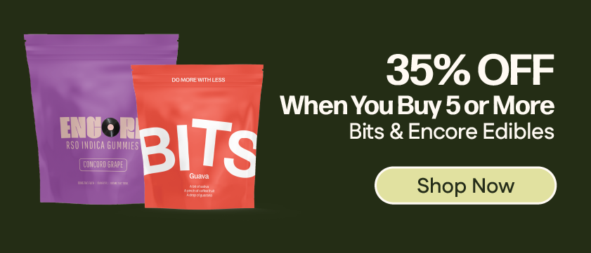 35% OFF When You Buy 5+ Bits & Encore Edibles