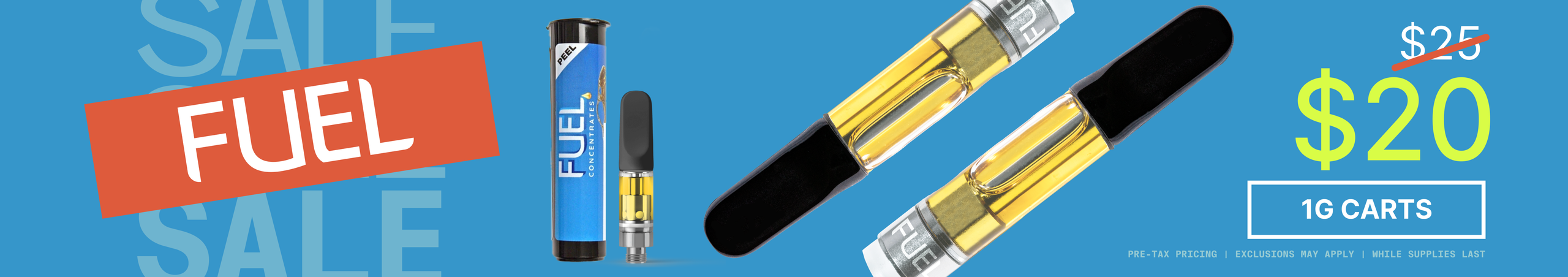 Cannabis Promo, Cannabis Sales, Cannabis Discounts, Cannabis on Sale, Fuel 1G Vapes $20 - TODAY ONLY!