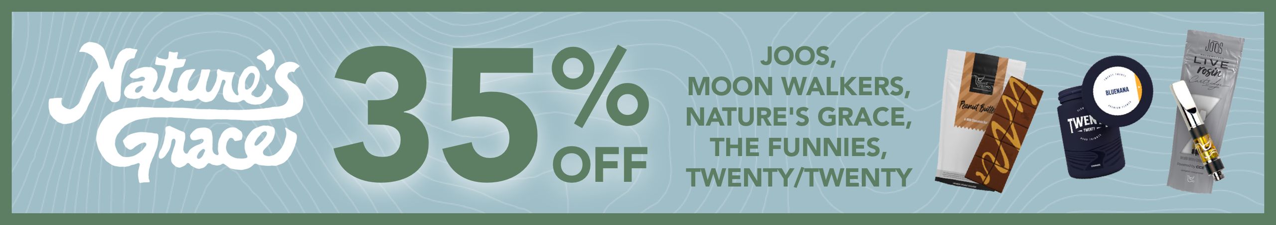 Cannabis Promo, Cannabis Sales, Cannabis Discounts, Cannabis on Sale, 35% off Nature's Grace