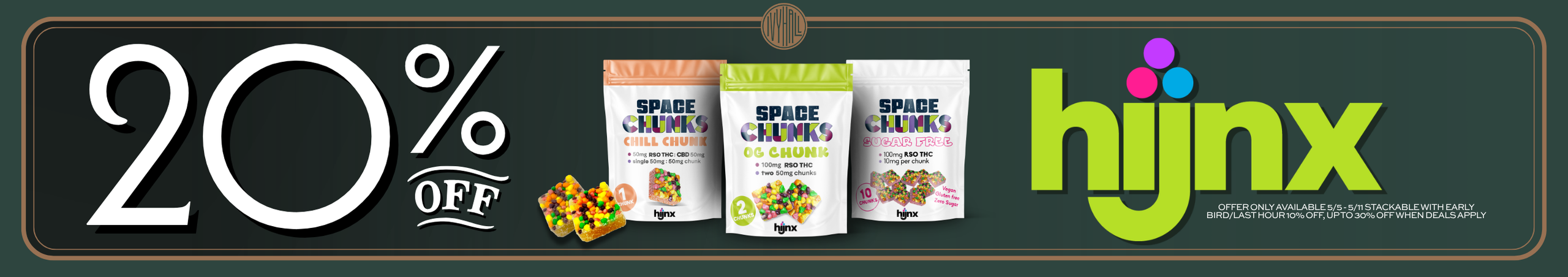 Cannabis Promo, Cannabis Sales, Cannabis Discounts, Cannabis on Sale, HiJnx 20% Off!