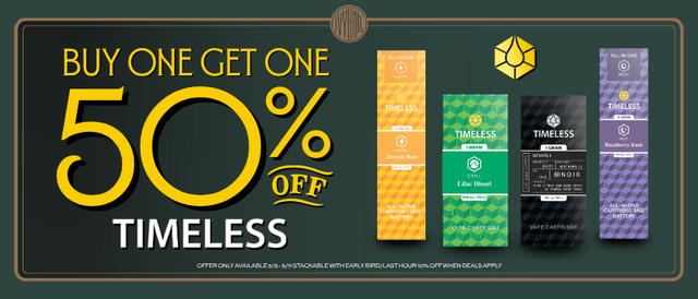 Discounts and Best Deals for cannabis products online | Timeless Vapes -  Buy One Get One 50% Off! | Ivy Hall Bucktown | Chicago