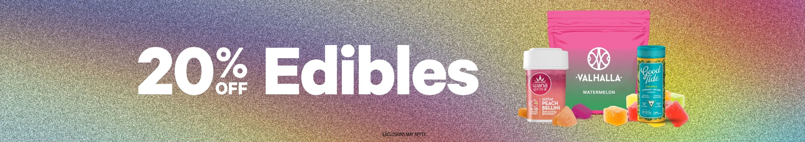 20% Off Edibles Cannabis Promo, Cannabis Sales, Cannabis Discounts, Cannabis on Sale, 20% Off Edibles