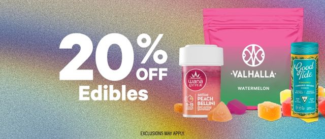 Cannabis Promo, Cannabis Sales, Cannabis Discounts, Cannabis on Sale, 20% Off Edibles