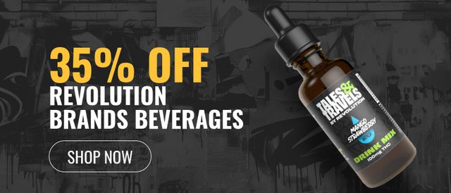 Cannabis Promo, Cannabis Sales, Cannabis Discounts, Cannabis on Sale, 35% Off Revolution and Tales & Travels Beverages