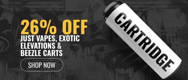 Cannabis Promo, Cannabis Sales, Cannabis Discounts, Cannabis on Sale, 26% off Just, Exotic Elevations & Beezle Cartridges