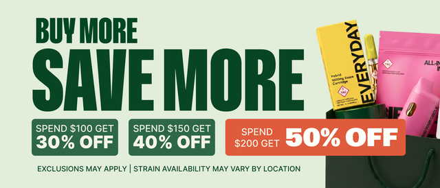 Cannabis Promo, Cannabis Sales, Cannabis Discounts, Cannabis on Sale, Buy More, Save More - Get up to 50% Off!